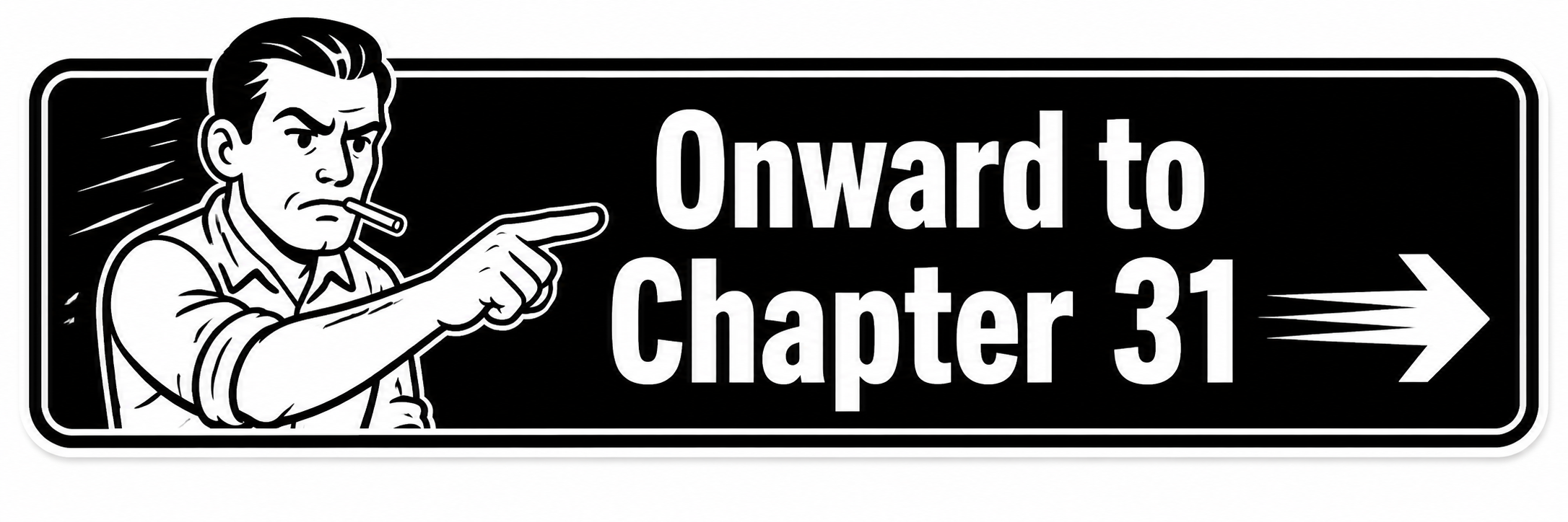 Onward to Chapter 31